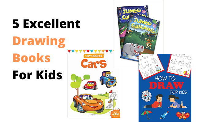 5 Excellent Drawing Books For Kids